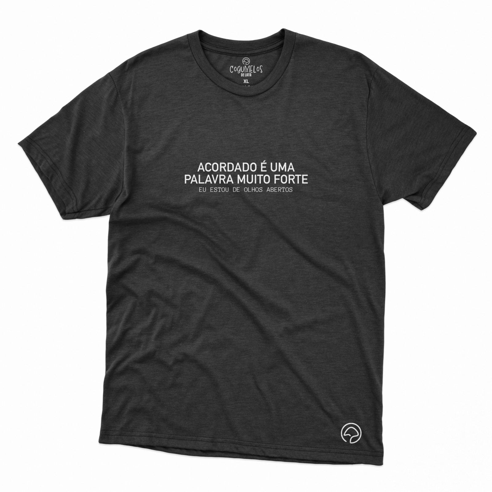 t-shirt acordado é uma palavra muito forte - Image 2