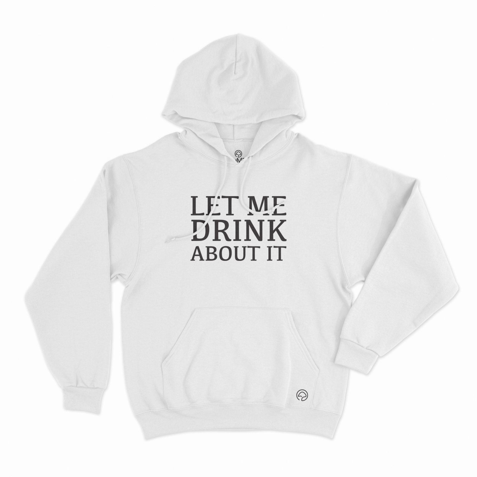 hoodie let me drink about it - Image 3