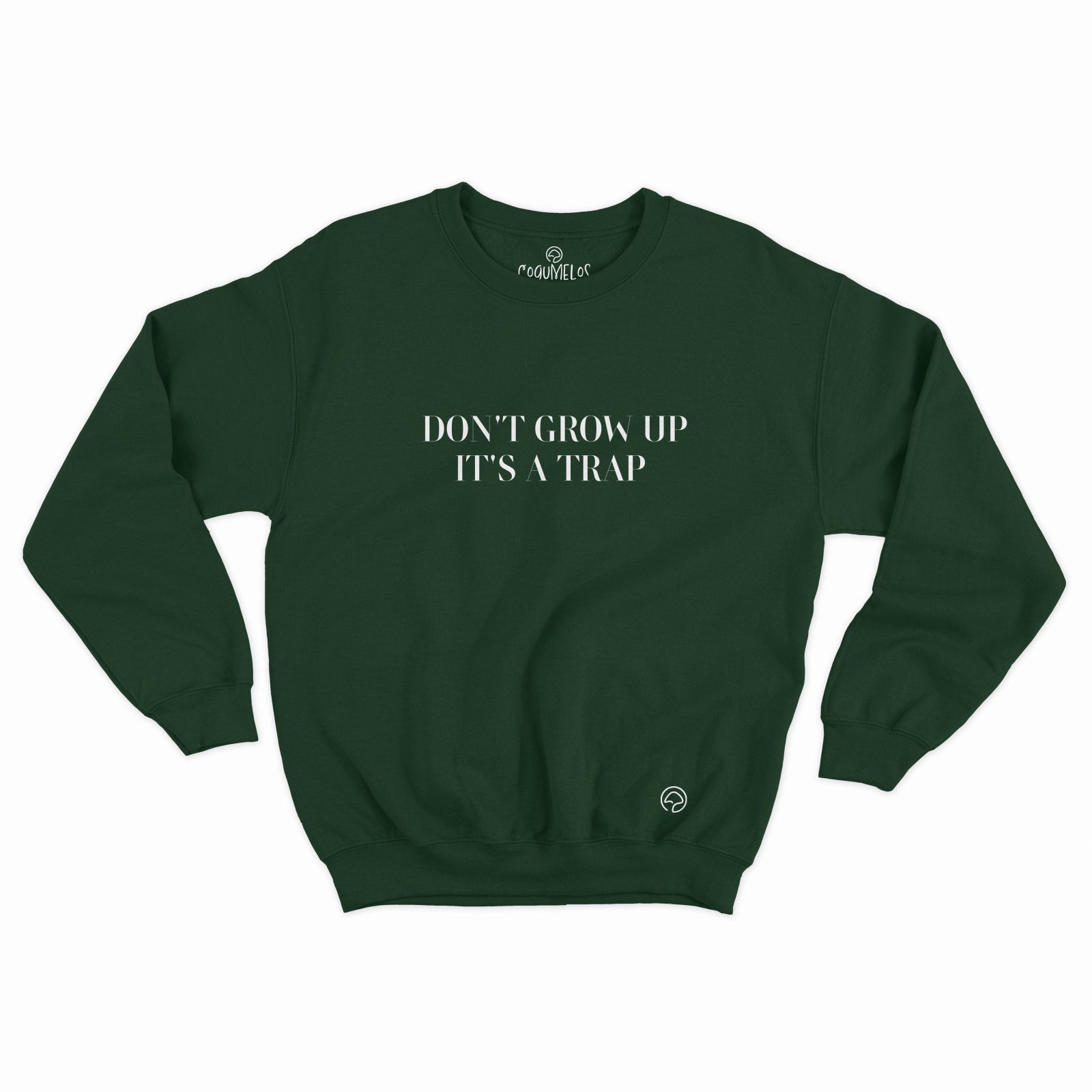 sweatshirt don't grow up - Image 7